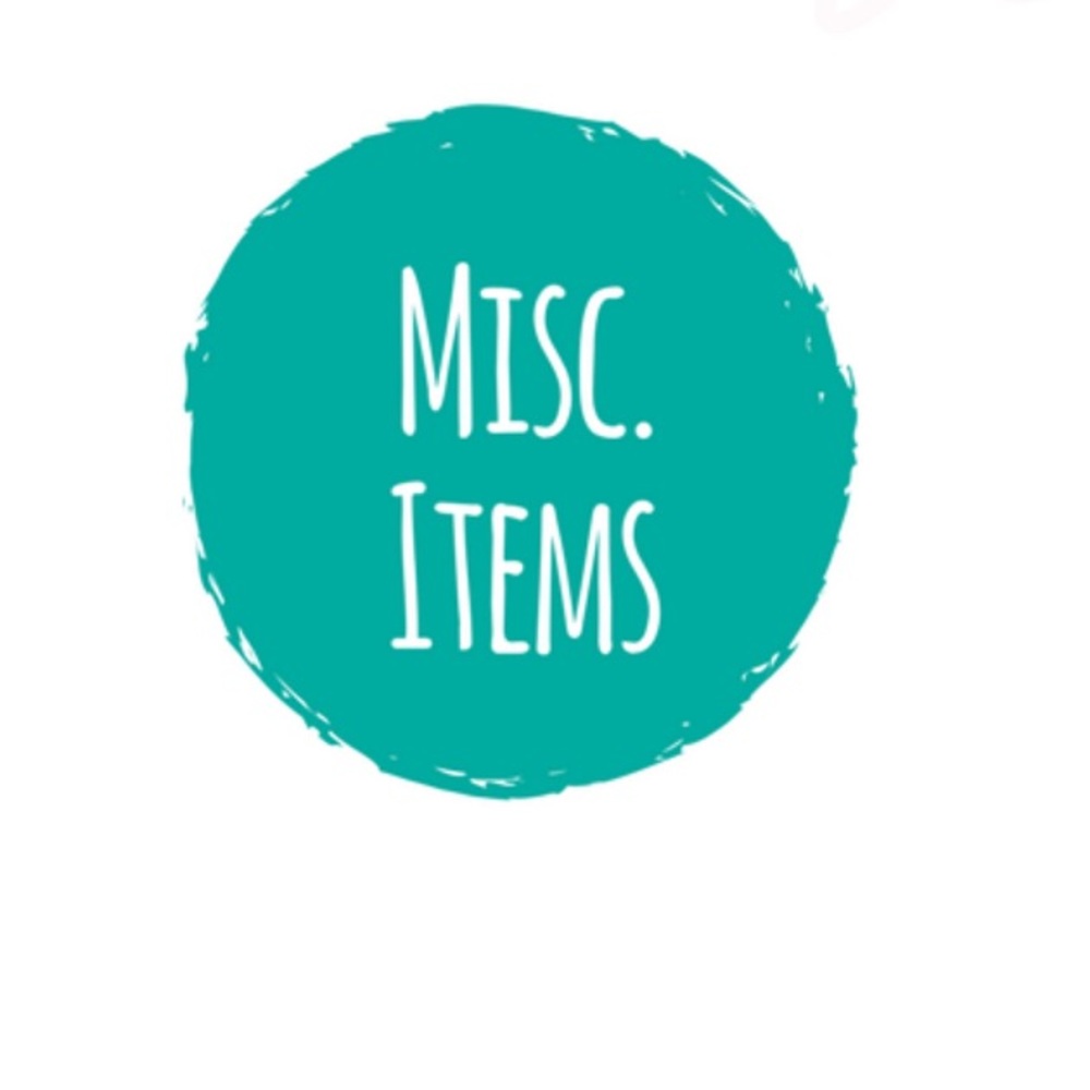 Miscellaneous Items Below
